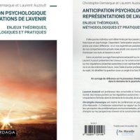 Anticipation psychologique et représentations de l’avenir: Enjeux théoriques, méthodologiques et pratiques